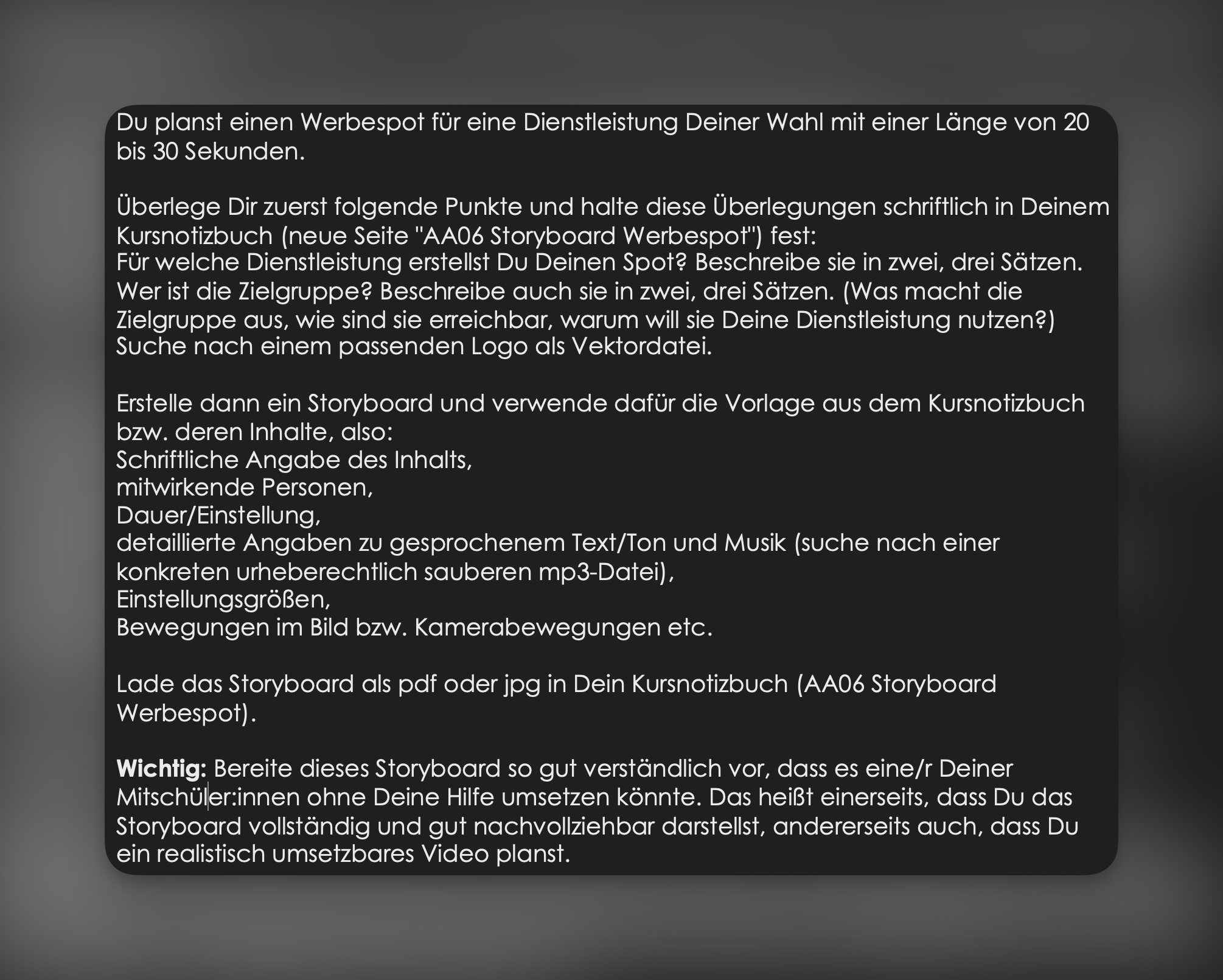 Aufgabenstellung – Werbespot Storyboard MINF 2. Klasse